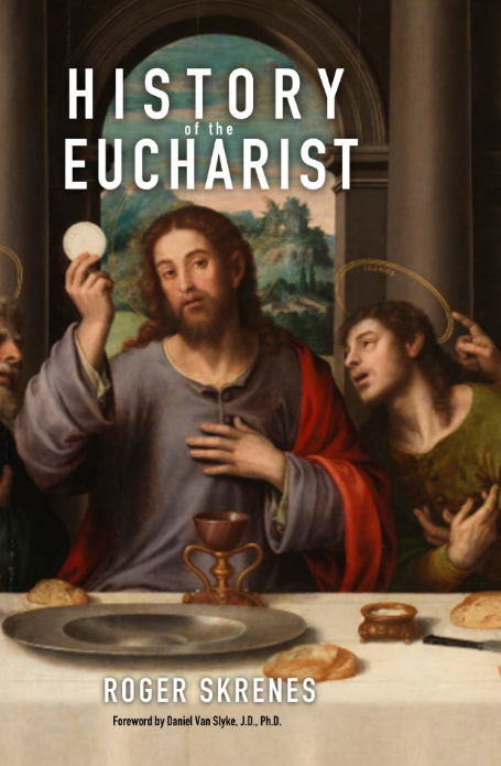 history of the eucharist