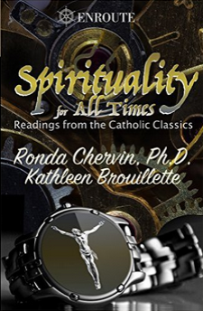 Spirituality for All Times: Readings from the Catholic Classics