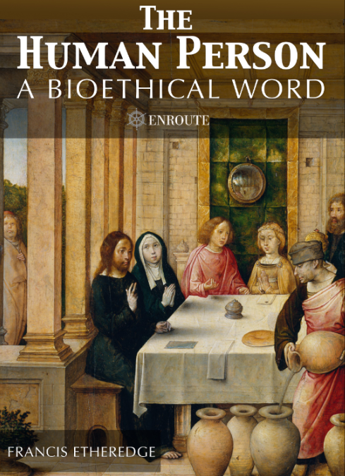 The Human Person: A Bioethical Word