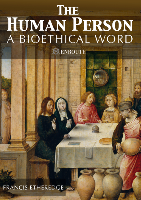 The Human Person: A Bioethical Word