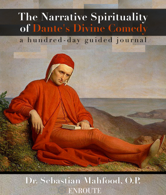 The Narrative Spirituality of Dante’s Divine Comedy: a hundred-day guided journal