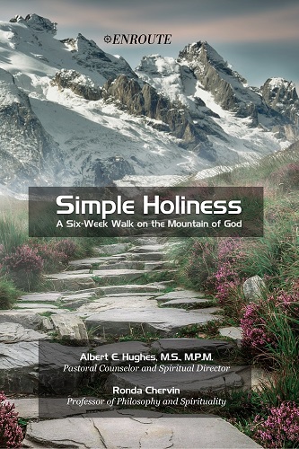 Simple Holiness, authored by Al Hughes and Ronda Chervin