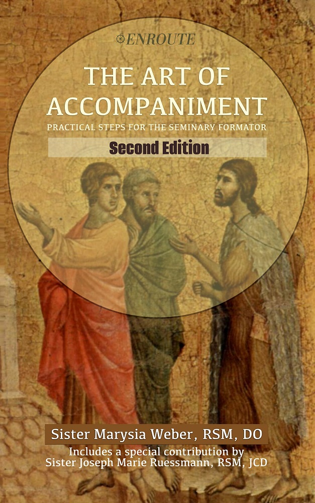 The Art of Accompaniment: Practical Steps for the Seminary Formator by Sister Marysia Weber, RSM