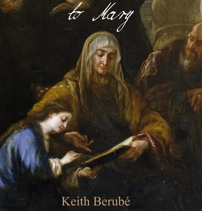 A Love Letter to Mary – Keith Berube