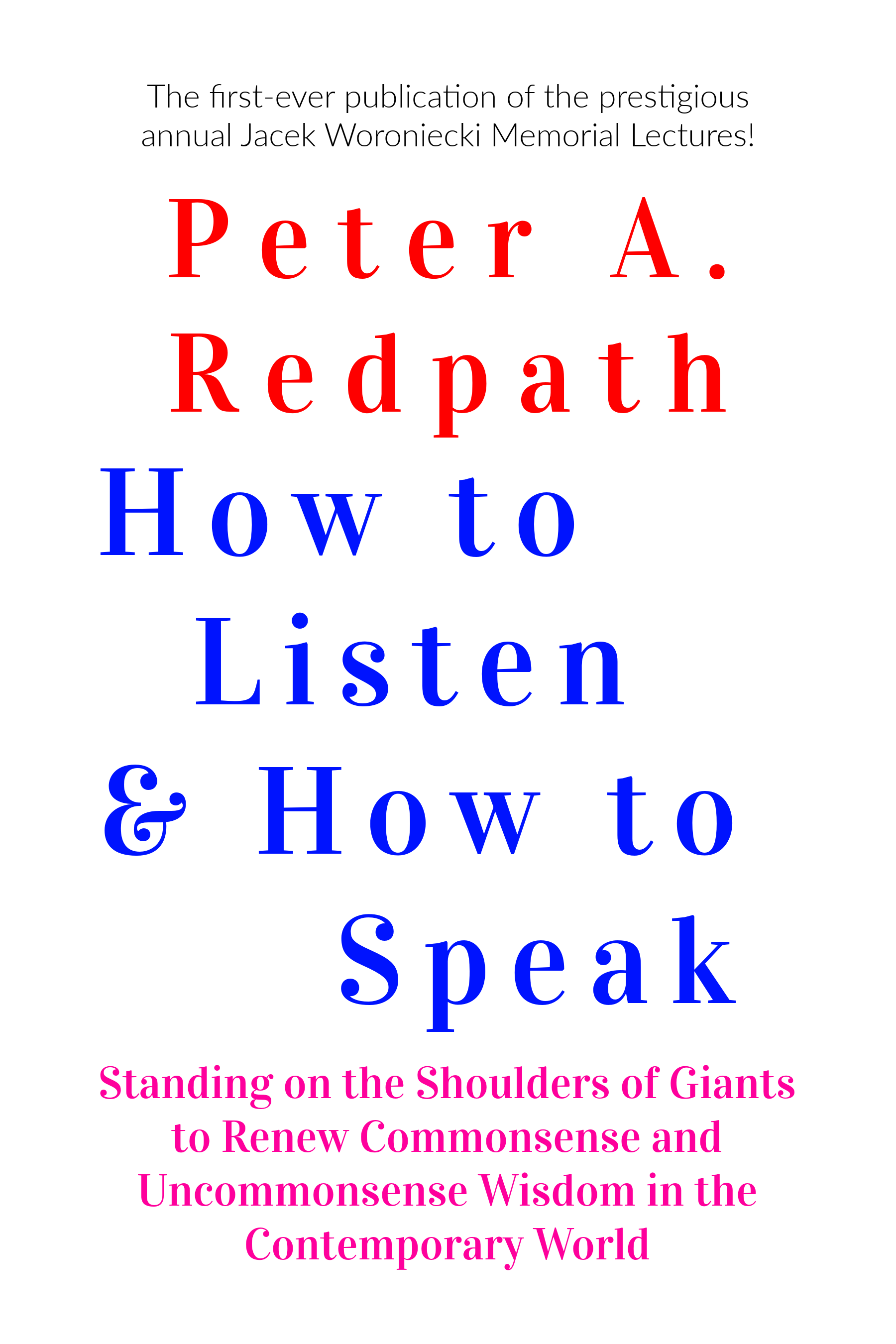 How to Listen & How to Speak by Dr. Peter Redpath