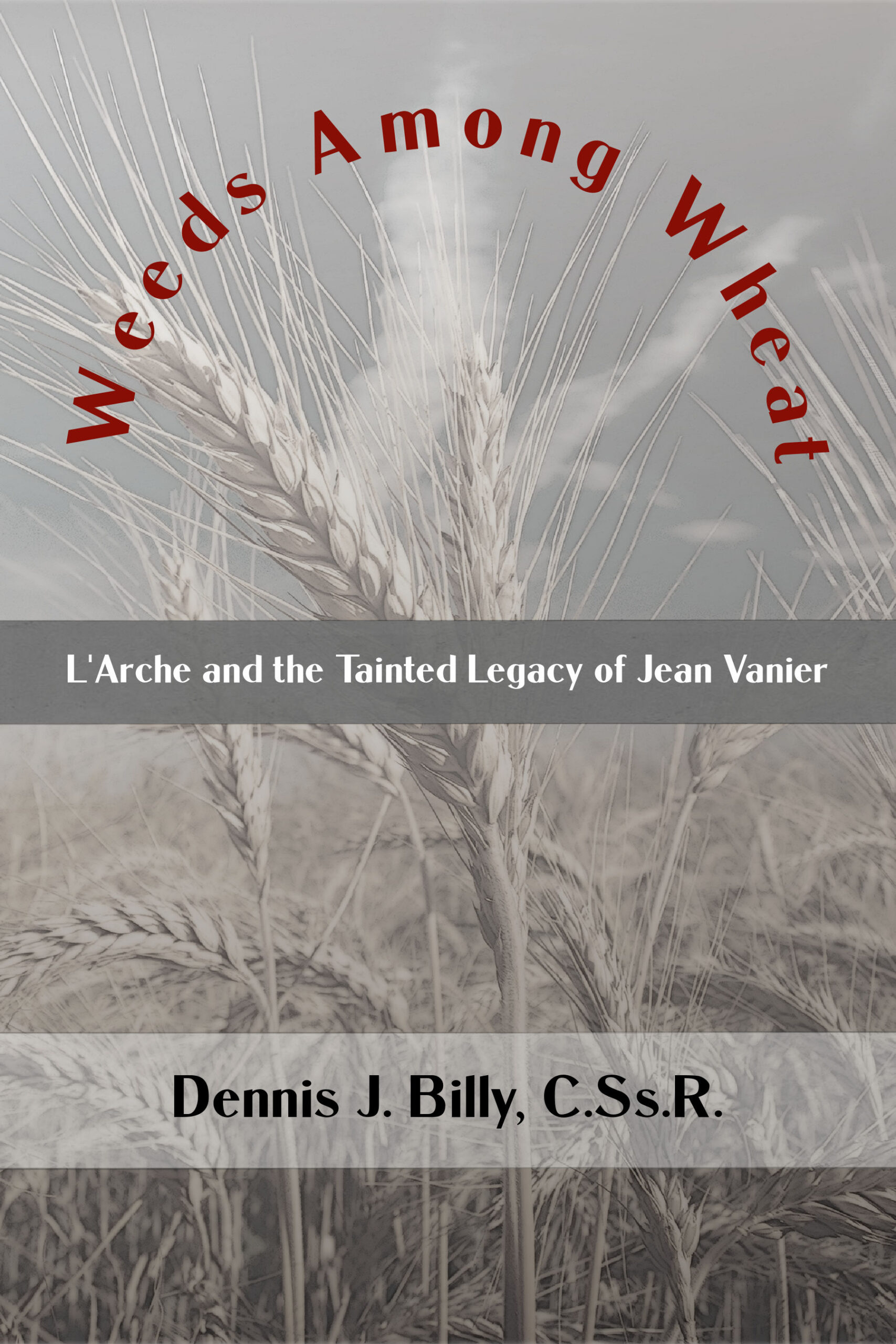 Weeds Among Wheat