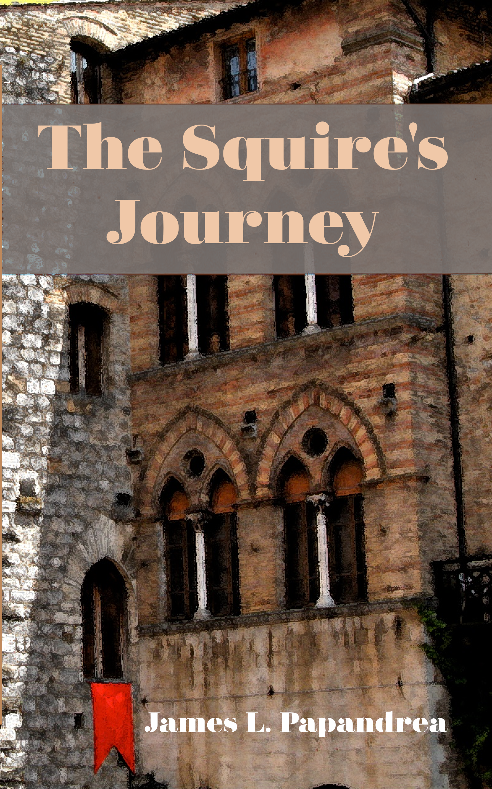 The Squire’s Journey