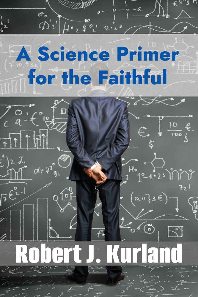 A Science Primer for the Faithful