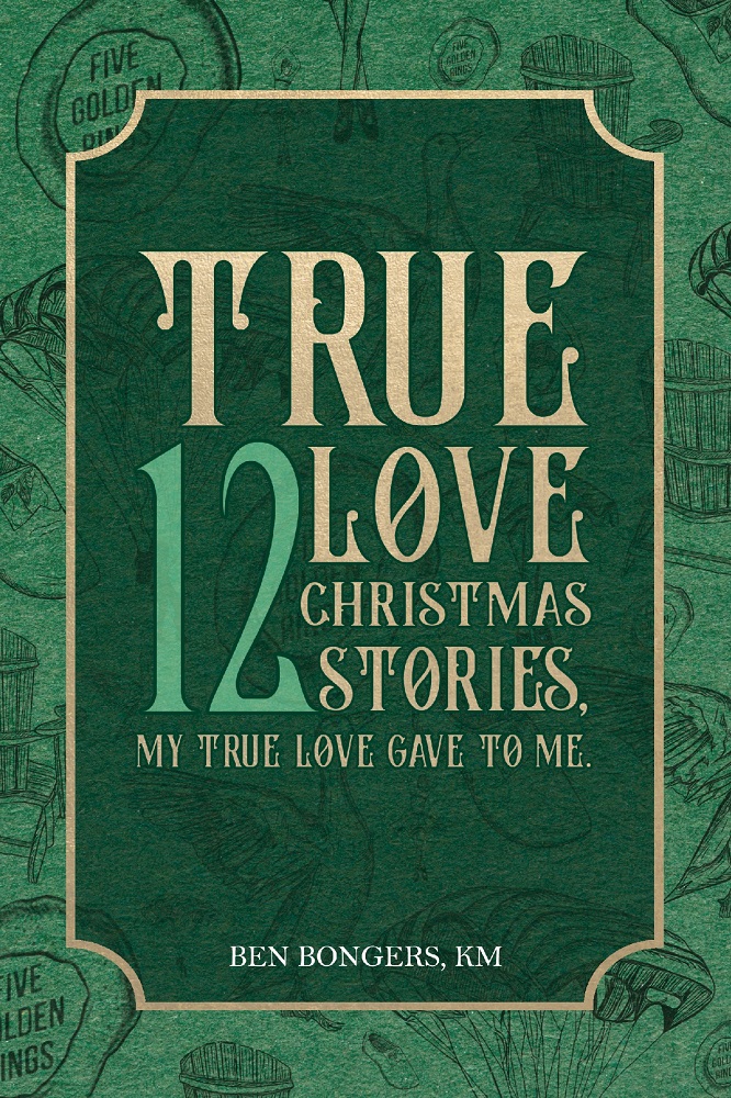 True Love: 12 Christmas Stories, My True Love Gave to Me