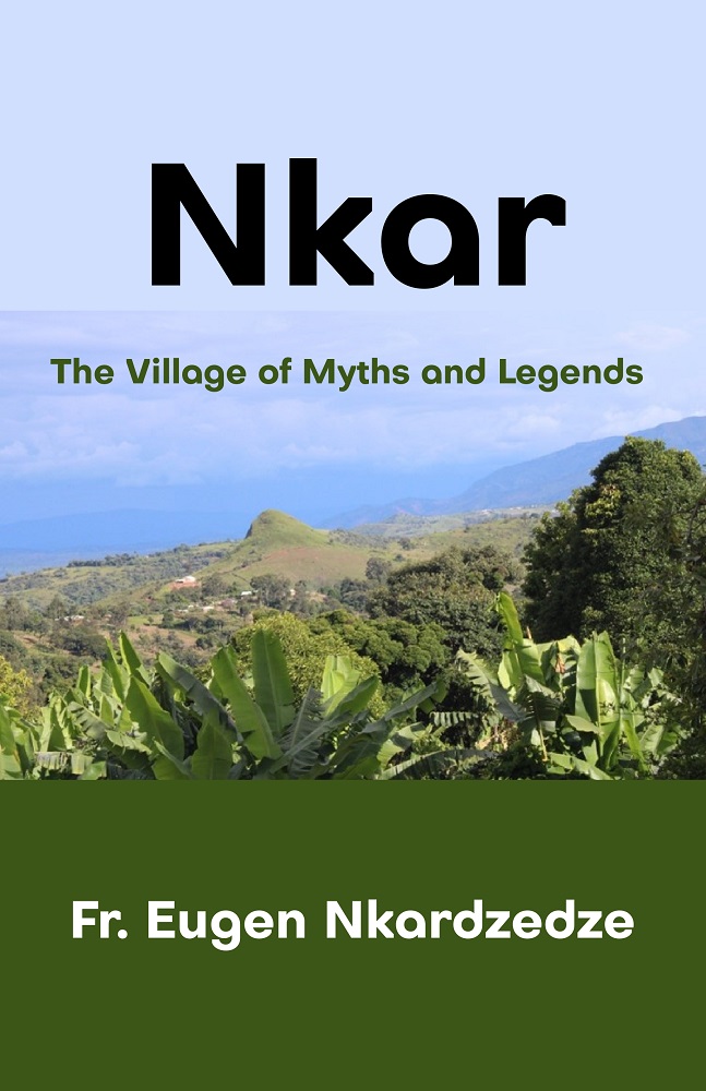 Nkar: The Village of Myths and Legends