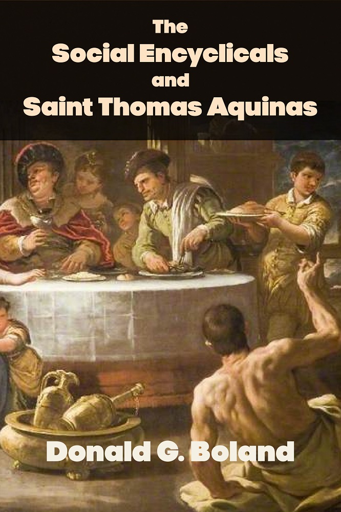 The Social Encyclicals and Saint Thomas Aquinas