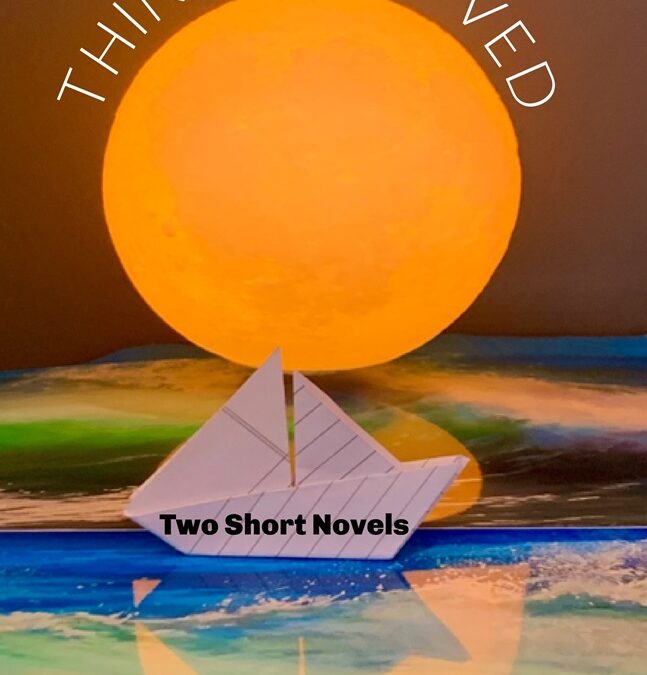 Things Beloved: Two Short Novels