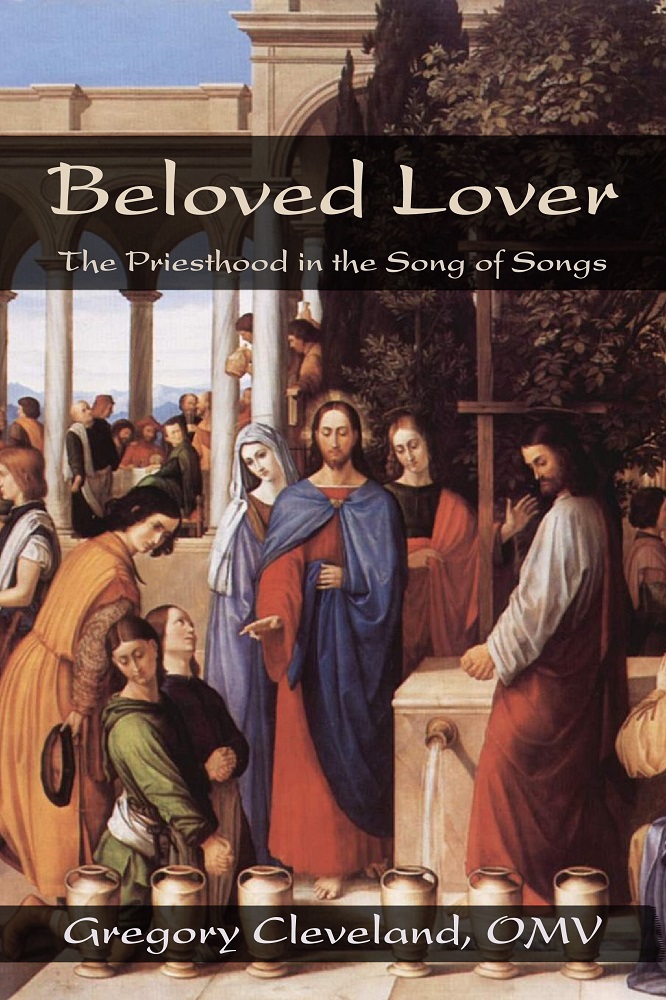 Beloved Lover: The Priesthood in the Song of Songs