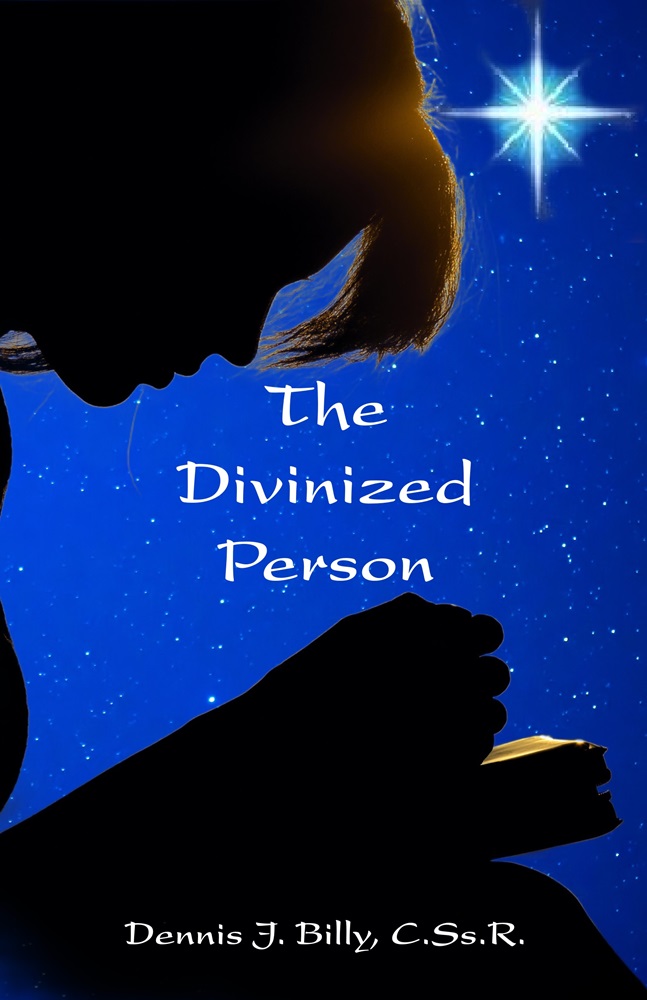 The Divinized Person