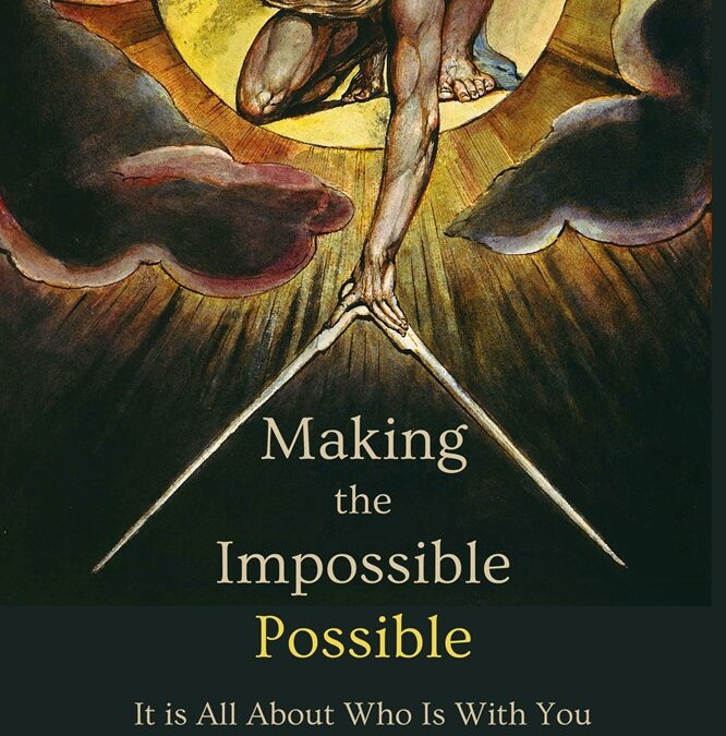 Making the Impossible Possible: It Is All About Who Is With You by Fr. Peter Grover, OMV