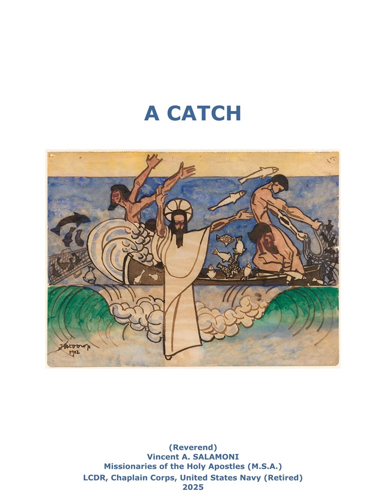 A Catch by Rev. Vincent Salamoni, MSA