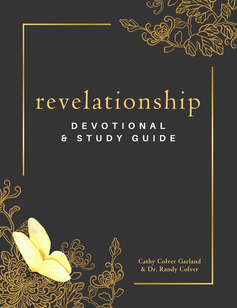 Revelationship Devotional by Cathy Garland and Dr. Randy Colver