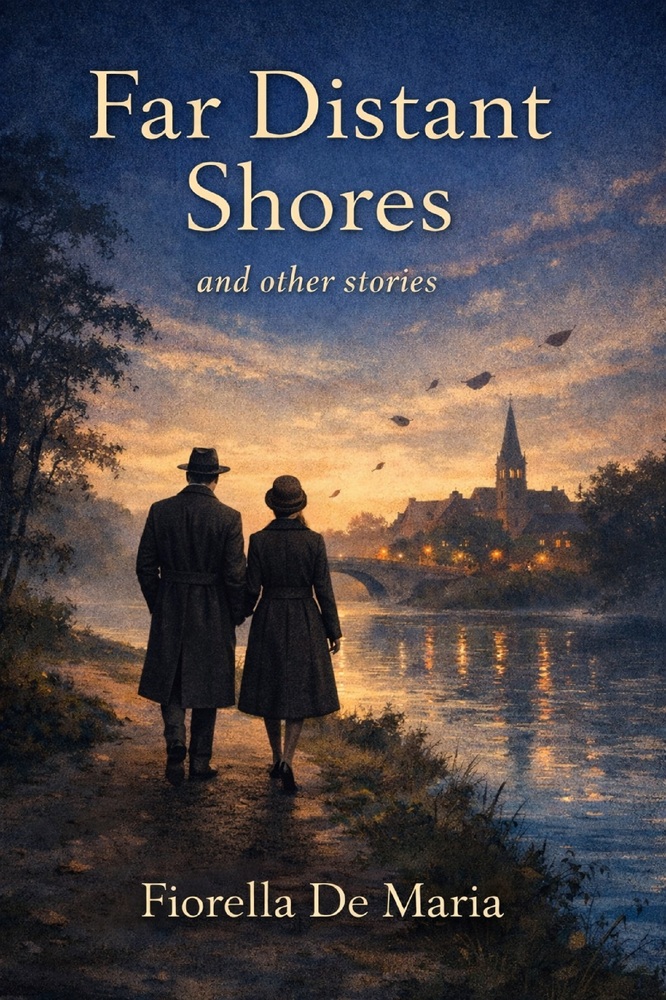 Far Distant Shores and Other Stories by Fiorella De Maria