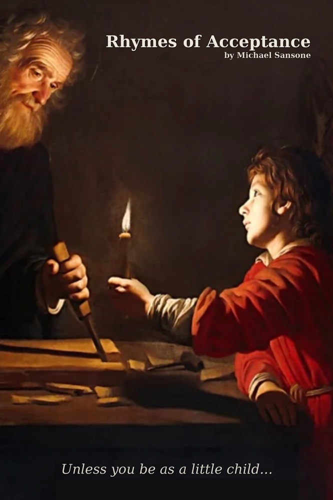 Rhymes of Acceptance by Michael Sansone