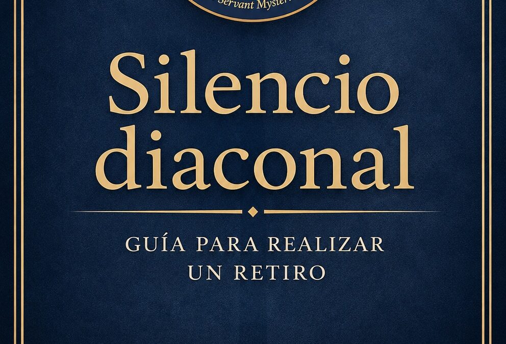 Silencio Diaconal por Diácono James Keating, Ph.D.