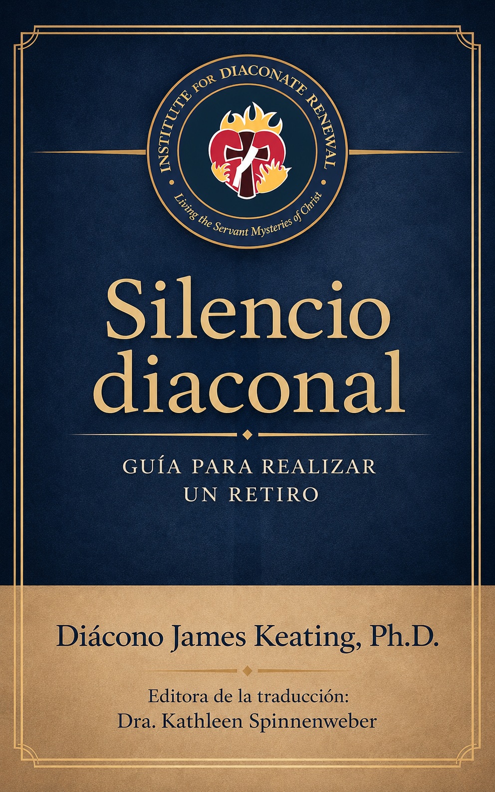 Silencio Diaconal por Diácono James Keating, Ph.D.
