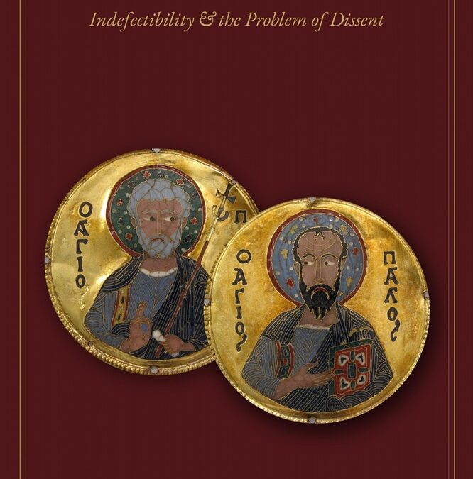 To His Face: Indefectibility and the Problem of Dissent by Andrew Likoudis