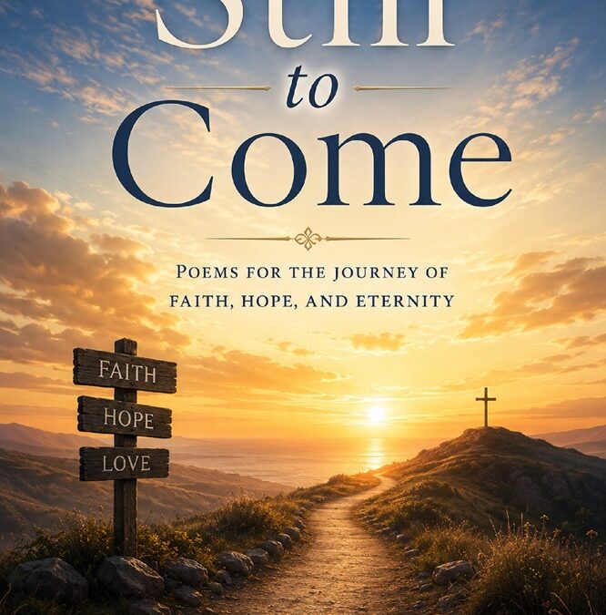 Still to Come by Fr. Dennis Billy, CSsR