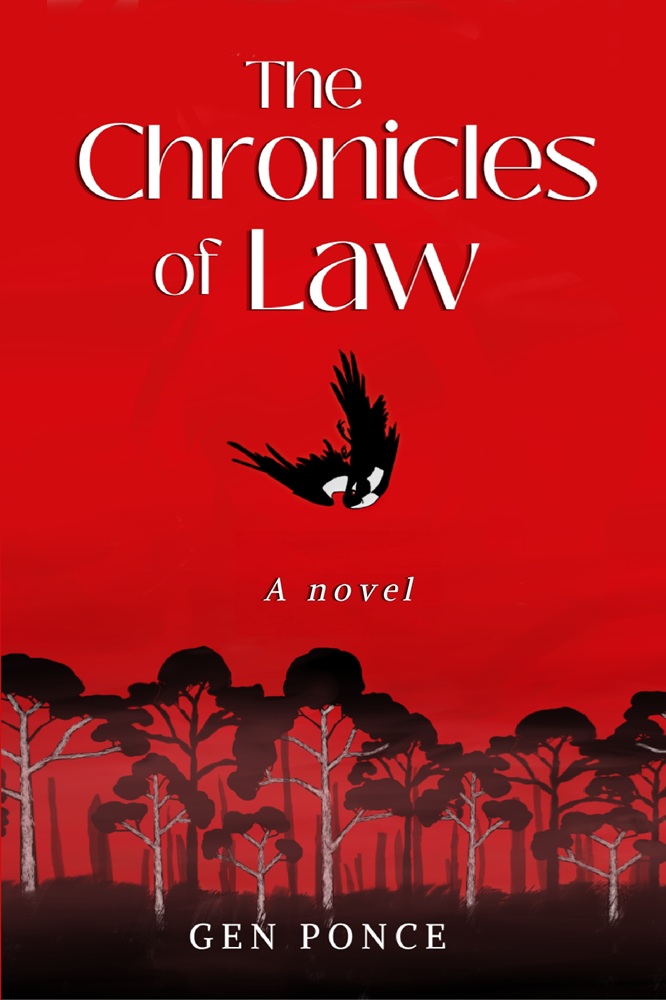 The Chronicles of Law: A Novel by Gen Ponce