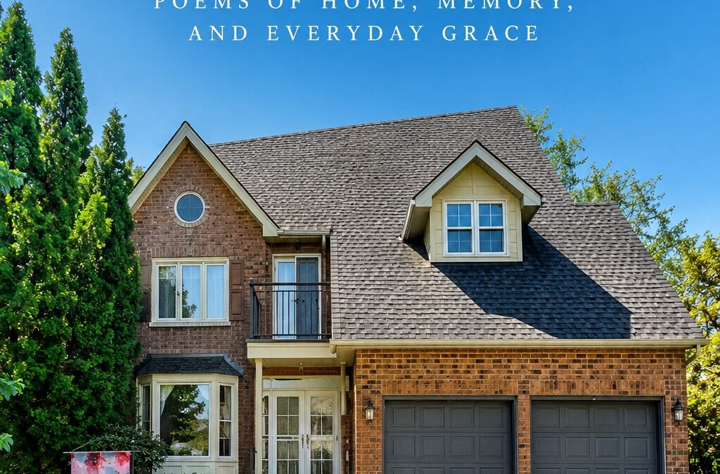 A Space of Mine Own: Poems of Home, Memory, and Everyday Grace by Larry Hopperton